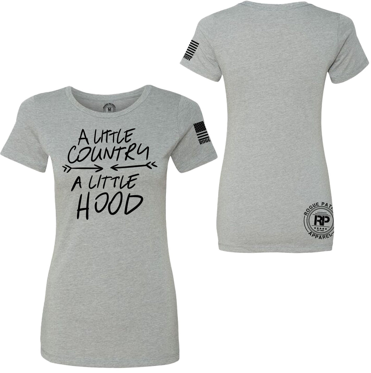 A heather gray short-sleeve t-shirt shown from both front and back. The front features the black text 'A LITTLE COUNTRY, A LITTLE HOOD' with a small black flag graphic on the sleeve.