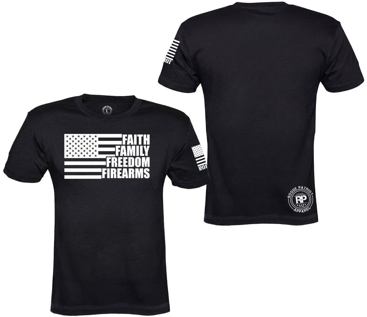 Black short-sleeve t-shirt shown from both front and back on a white background. The front features a white distressed American flag graphic with the text 'FAITH FAMILY FREEDOM FIREARMS'.