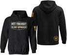 Black pullover hoodie shown from the front and back on a white background. The front features a distressed white graphic that reads 'NOT FRIENDLY DO NOT APPROACH!' with a small gold emblem below.